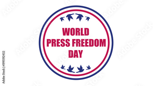 Free Download World Press Freedom Day Badge Emblem with Circular Stamp Design on White Background - GFXLoad