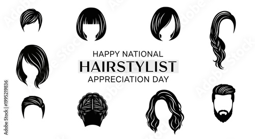 A monochrome vector illustration celebrating Hairstylist Appreciation Day features various hairstyle examples arranged symmetrically against a clean white backdrop, showcasing salon