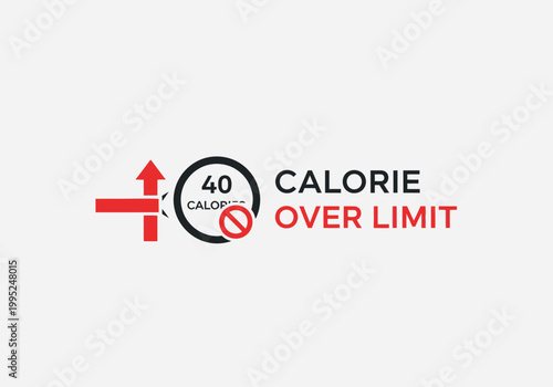 Calorie limit excess warning sign.