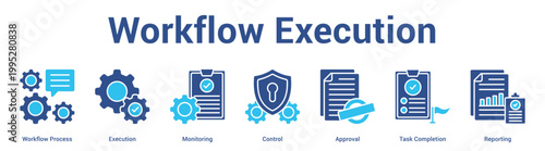 Workflow Execution web banner icon set vector illustration concept for business with icon of Workflow Process, Execution, Monitoring, Control, Approval, T.