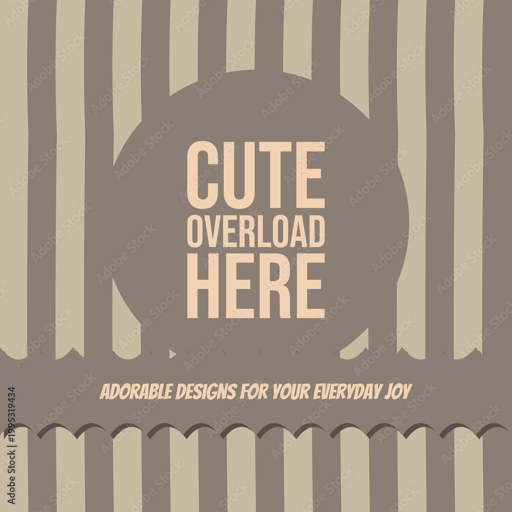 Obraz premium CUTE OVERLOAD HERE earth stormy dune typography curved slice backdrop, sunburst fan, outlined text frame, wave strip, diamond texture with latte, khaki, hazelnut, slate purple