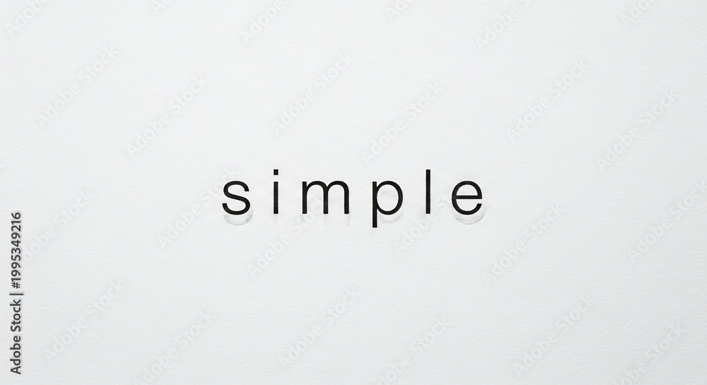 Fototapeta premium Minimalist Typography Featuring the Word Simple on a Clean White Background.