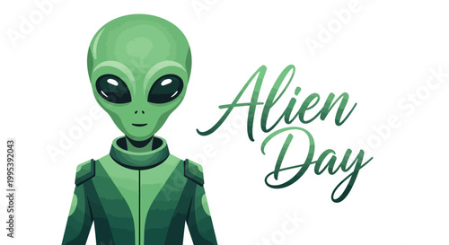 A sci-fi alien character illustrated in vector art celebrates Alien Day, set against a clean white background, the design features a green extraterrestrial in a futuristic suit with big