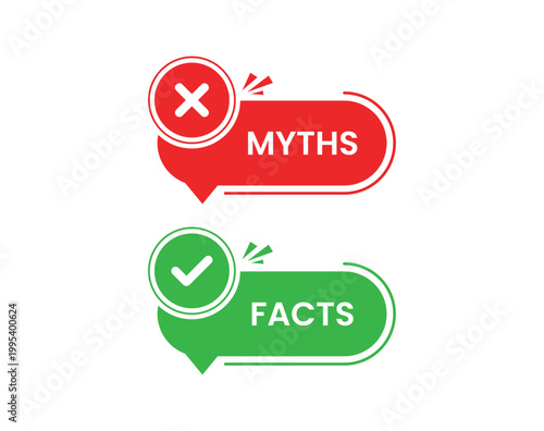 Myths vs Facts Label Set - True and False Speech Bubbles with Checkmark and Cross Icons for Information Accuracy
