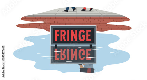 Conceptual vector illustration of a fringe sign reflected in a puddle
