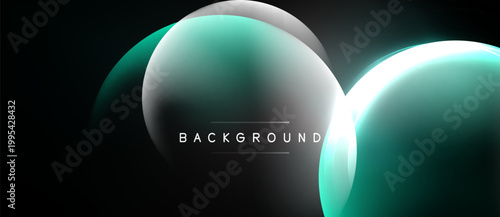 Abstract design features overlapping glowing orbs. Teal, white hues dominate dark background. Minimalist aesthetic, modern feel.