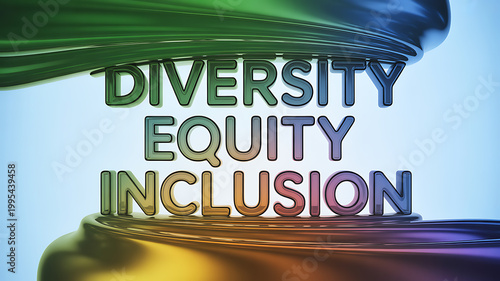Diversity Equity Inclusion Text Art symbolizing financial stability and economic growth