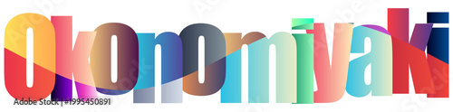 Foto Colorful Gradient Text Design Featuring Word Okonomiyaki Isolated Style