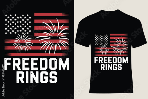 Patriotic t shirt design with american flag and fireworks freedom rings