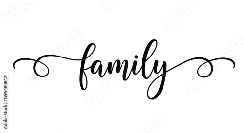 Elegant black script word family vector illustration graphic design for love and togetherness themes