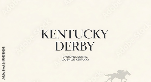 Minimal elegant poster, centered text “Kentucky Derby”