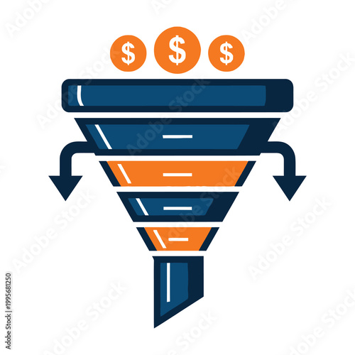 Sales funnel with dollar coins on top