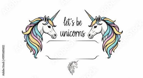 Two stylized unicorn heads with rainbow manes flank a central text box