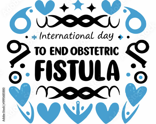 International Day to End Obstetric Fistula Vector Art, Maternal Health and Medical Awareness Concept