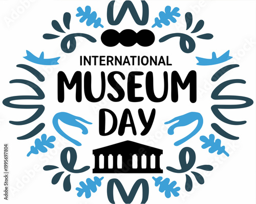INTERNATIONAL MUSEUM DAY vector illustration isolated on white background