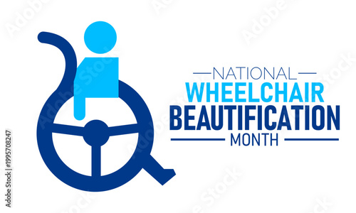 National wheelchair beautification month awareness icon graphic with wheelchair