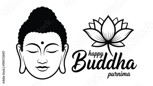 Happy Buddha Purnima illustration with Buddha face and lotus flower, minimal line art spiritual design for Vesak festival greeting, symbol of peace, enlightenment and mindfulness 