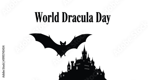 World Dracula Day illustration features a flying bat silhouette above a spooky castle graphic design