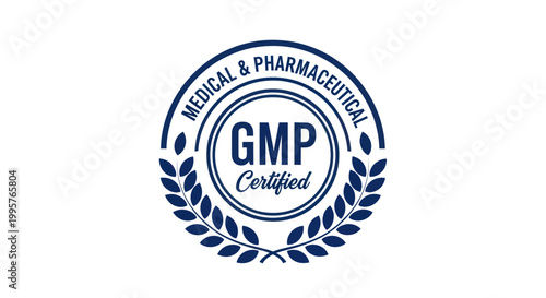 GMP Certified Seal for Medical and Pharmaceutical Industry