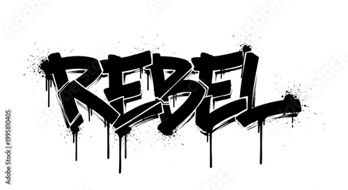 Rebel Graffiti Art Word, Spray Paint Tag, Urban Street Style