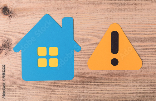 Concept of home danger, ris...