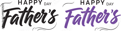 Happy father's day calligraphy a celebration of parenthood and love