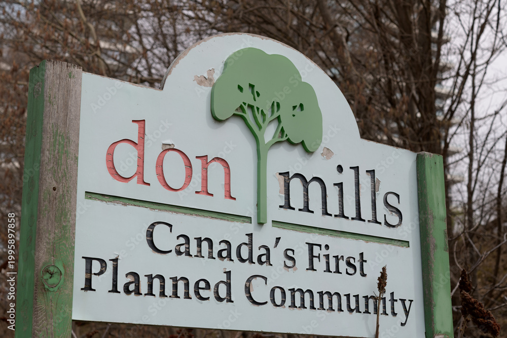 Fototapeta premium don mills - Canada's First Planned Community sign on Leslie Av, Toronto