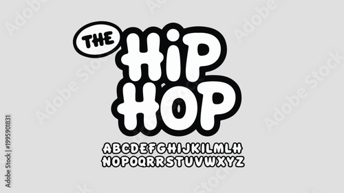 The hip hop display font featuring thick white rounded letters with heavy black outlines on a light gray background, including a complete uppercase alphabet set for urban style lettering work