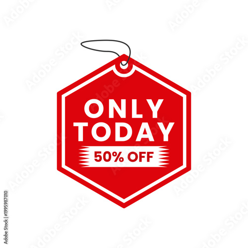 Red Hexagon Sale Tag Only Today Fifty Percent Off. Discount Icon Vector. 50 Percent Off Icon