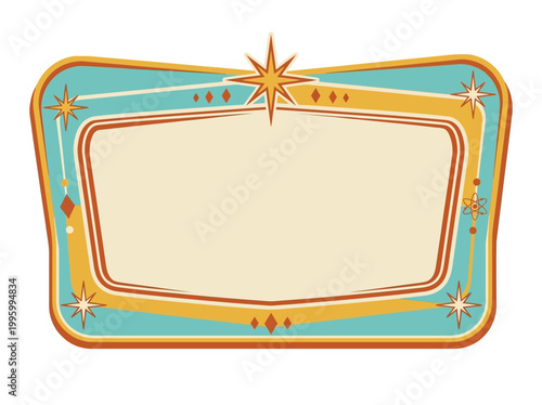 A retro-style illustration of a blank sign with a turquoise and orange border featuring starburst designs.