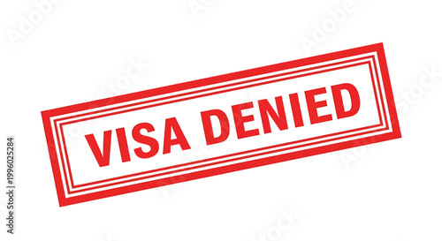 Red visa denied stamp on white background for travel and immigration purposes