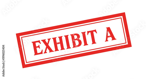 Red exhibit A stamp on white background for document evidence