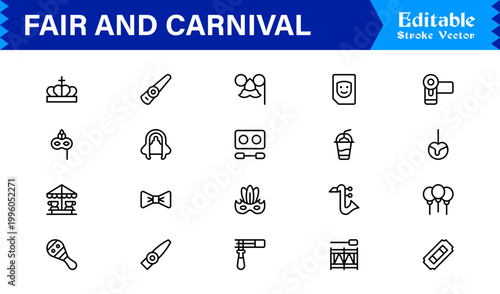Fair and Carnival line icon set featuring professional, minimal, editable vector icons themed around festivals, amusement parks, carnival rides, booths, and fun activities.