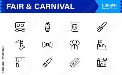Fair and Carnival line icon set featuring professional, minimal, editable vector icons themed around festivals, amusement parks, carnival rides, booths, and fun activities.