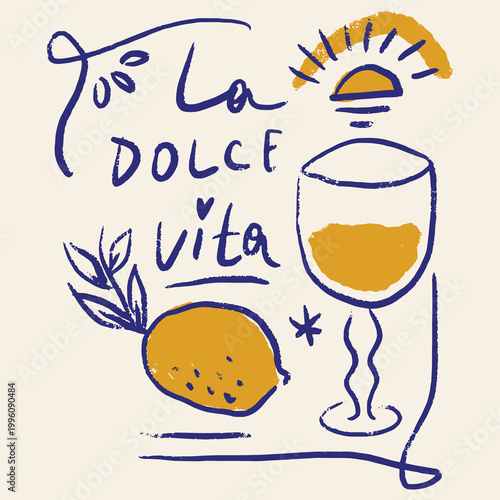 La dolce vita Mediterranean summer lemon illustration, hand-drawn ink and paint lettering, artistic sketch with vibrant fruit and leaves, aesthetic wall art vector clipart.