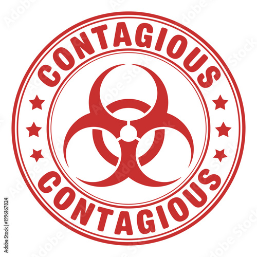 Red biohazard sign with contagious text