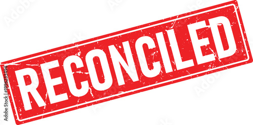 Distressed red rubber stamp imprint stating Reconciled in clean white lettering