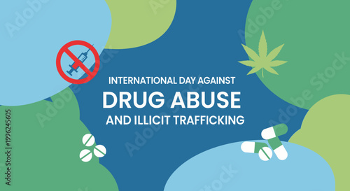 International Day Against Drug Abuse and Illicit Trafficking awareness campaign.