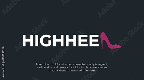 This image features a chic logo design for 'Highhee,' incorporating a stylish pink high heel that instantly conveys glamour and fashion-forward thinking.