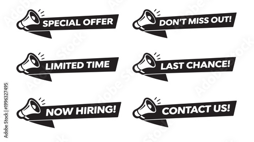 Megaphone Announcement Banners for Special Offer Limited Time Now Hiring Don't miss out Last chance! Contact Us! Recruitment Campaigns