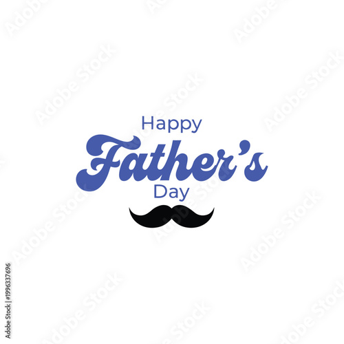 Happy Fathers Day greeting with a stylized mustache symbol and blue lettering on a white background