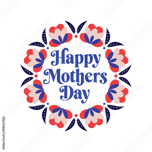Happy Mothers Day floral wreath greeting card design with text and decorative elements