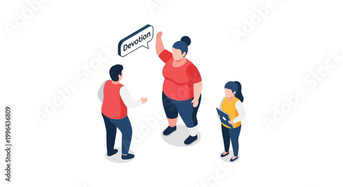 Isometric illustration of three people with a devotion speech bubble.