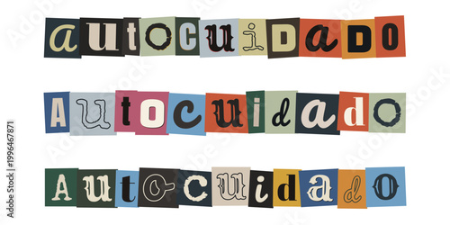 Palavra autocuidado em estilo colagem de letras para saude mental e neurodivergencia