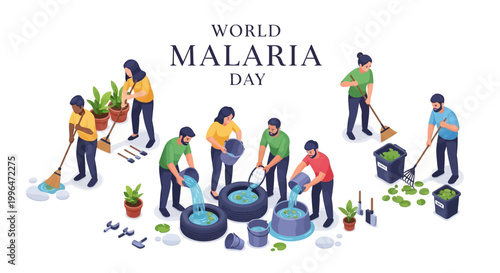 Isometric illustration for World Malaria Day featuring a group of people actively eliminating mosquito breeding grounds by cleaning standing water and removing trash against a white