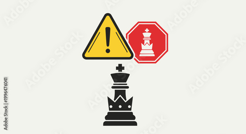 Chess King Danger Warning Sign Stop Strategy Risk Game Concept