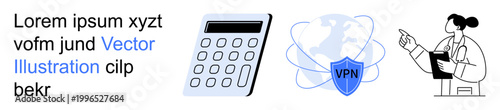 Finance, cybersecurity, healthcare, education, technology, data protection. A calculator, VPN shield over a globe and a doctor pointing to a clipboard. Finance and cybersecurity visual concepts