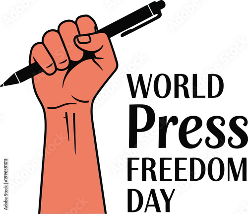 Raised human fist holding a pen for World Press Freedom Day celebration design with bold typography
