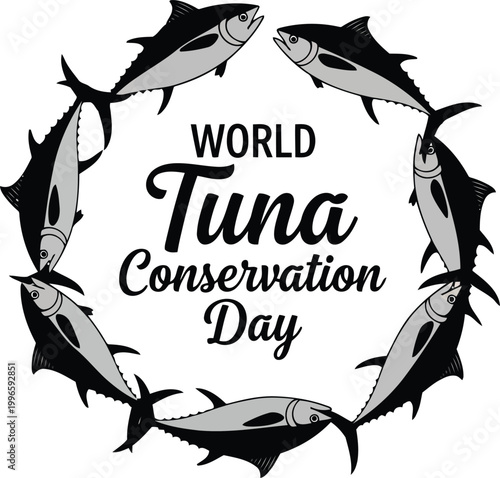 World Tuna Conservation Day badge with a circular frame of swimming tuna fish illustrations in black and white style