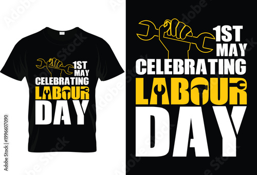 1st May celebrating labour day vector tshirt design